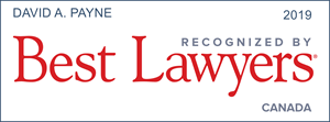 best lawyers in canada 2019 recognizes personal injury lawyer David Payne