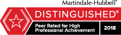 Martindale-Hubbell Distinguished: This rating indicates the lawyer is widely respected by their peers for high professional achievement and ethical standards.