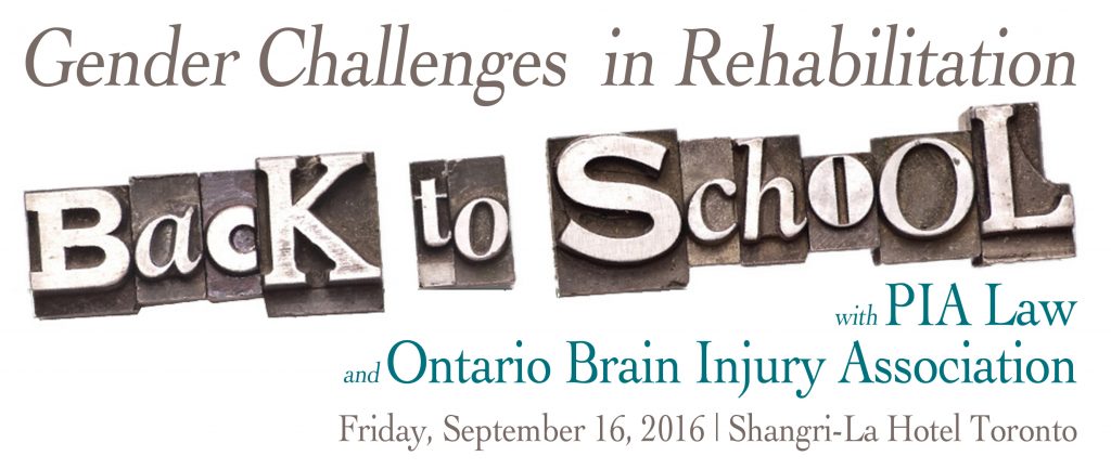 Back to School Conference 2016 with PIA law and Ontario Brain Injury Association logo