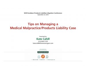 Managing Medical Malpractice and Products Liability Cases image