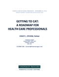 Stacey Steven's paper Getting to CAT A Roadmap for Health Care Professionals Thumbnail