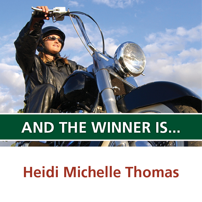 Winner is Heidi Michelle Thomas