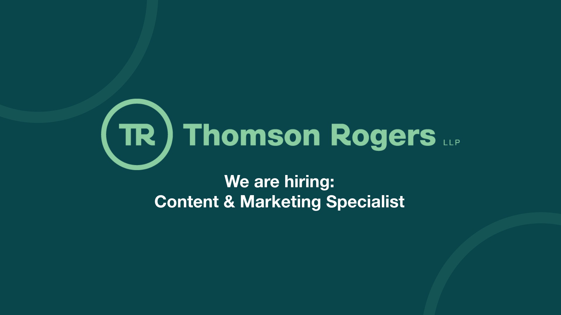 Thomson Rogers LLP is currently seeking a creative, proactive, detail oriented Content & Marketing Specialist with exceptional writing skills to join its team.